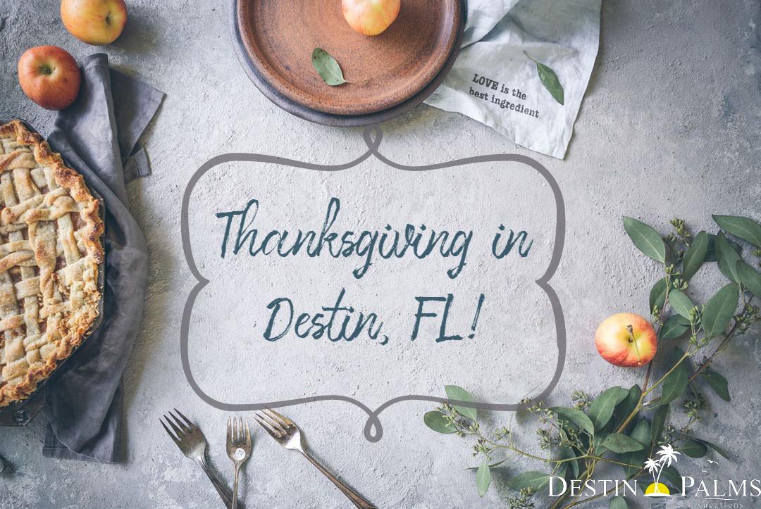 2019 Thanksgiving in Destin, FL