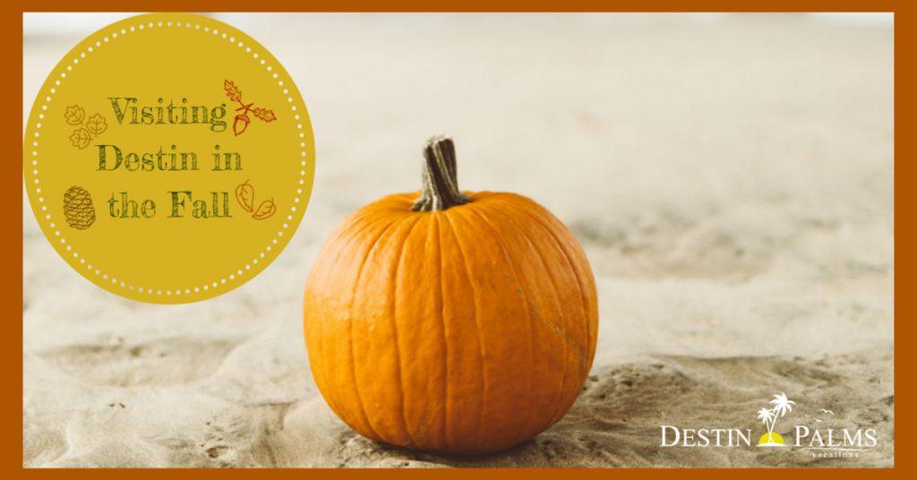 Visiting Destin in the Fall 2020